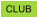 CLUB